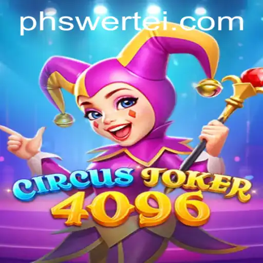 Master the Art of CircusJoker4096: An Exciting Carnival-Themed Challenge