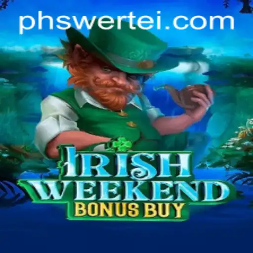 Discover the Thrilling World of IrishWeekendBonusBuy: A New Gaming Experience