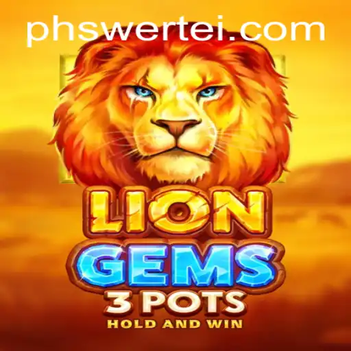 Discover the Exciting World of LionGems3pots: An In-depth Look