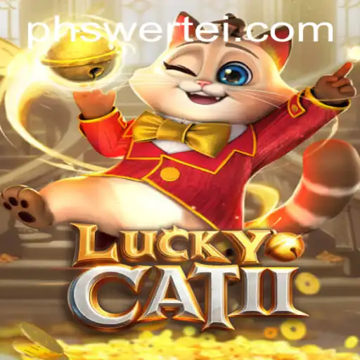 Discover the Thrilling World of LuckyCatII: A New Gaming Phenomenon
